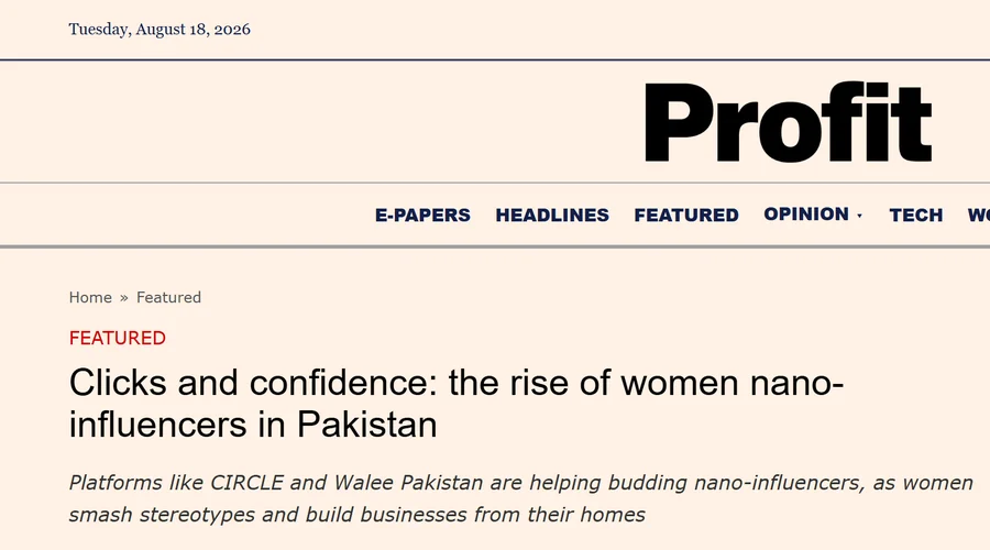 Profit feature on women nano-influencers in Pakistan